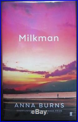 SIGNED & DATED FIRST EDITION Anna Burns MILKMAN The 2018 Booker Prize Winner UK
