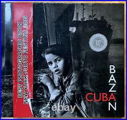 SIGNED Ernesto Bazan CUBA Best Photobook 2008 First Edition 118 Photos B&W