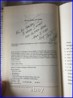 SIGNED FIRST EDITION 1ST PRINT Geoffrey C. Ward Before The Trumpet (Roosevelt)