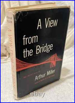 SIGNED First Edition Arthur Miller A View From The Bridge 1955 Viking DJ RARE