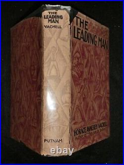 SIGNED HORACE ANNESLEY VACHELL The Leading Man (1929-1st) Vintage Novel HB