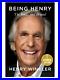 SIGNED Henry Winkler Book Being Henry The Fonz And Beyond First Edition & COA