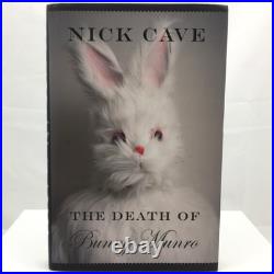 SIGNED Nick Cave The Death of Bunny Munro 1st FIRST EDITION Hardback DJ Used F1
