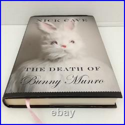 SIGNED Nick Cave The Death of Bunny Munro 1st FIRST EDITION Hardback DJ Used F1