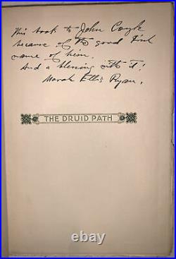 SIGNED, THE DRUID PATH, by MARAH ELLIS RYAN, HCDJ, 1917, 1st Edition, DRUIDISM