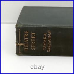 SIGNED Tamara Karsavina Theatre Street 1930 FIRST EDITION J M Barrie HB Used