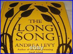 SIGNED The Long Song Signed 1st Edition ANDREA LEVY FIRST 2010 HEADLINE NR FINE