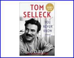 SIGNED Tom Selleck Book You Never Know First Edition Hardback & COA Autograph