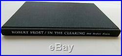 SIGNED by ROBERT FROST, In the Clearing 1962 First Edition 1st Printing