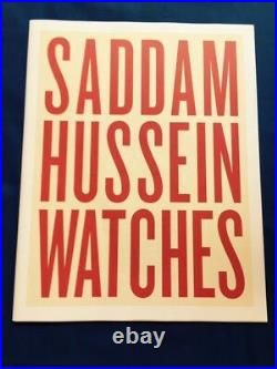 Saddam Hussein Watches First Edition Signed By Martin Parr