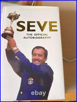 Seve the autobiography signed by Severiano Ballesteros first edition