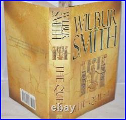 Signed Copy Dated + Quote Wilbur Smith The Quest 1st/1st 2007