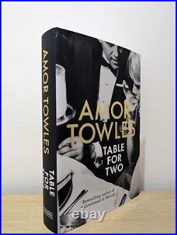 Signed-Dated-First Edition-Table For Two by Amor Towles-New