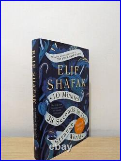 Signed-First Edition-10 Minutes 38 Seconds in this Strange World by Elif Shafak