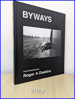 Signed-First Edition Later Printing-BYWAYS by Roger A. Deakins-New