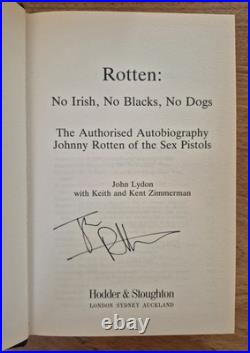 Signed First Edition Rotten No Irish, No Blacks, No Dogs, John Lydon (1993)
