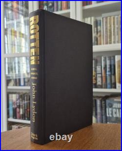 Signed First Edition Rotten No Irish, No Blacks, No Dogs, John Lydon (1993)