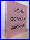 Signed-First Edition-Sofia Coppola Archive 1999-2023 by Sofia Coppola-New