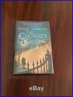 Signed, First Edition. The Cuckoo's Calling by R. Galbraith (J. K. Rowling)