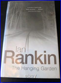 Signed First Edition. The Hanging Garden, Ian Rankin. Rebus. 1998. Unclipped DJ