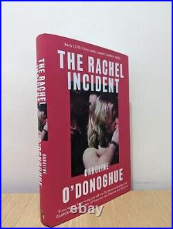 Signed-First Edition-The Rachel Incident by Caroline O'Donoghue-New