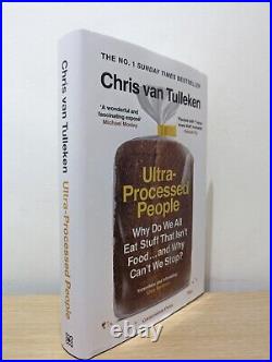 Signed-First Edition-The Ultra-Processed People by Chris Van Tulleken-New