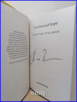 Signed-First Edition-The Ultra-Processed People by Chris Van Tulleken-New