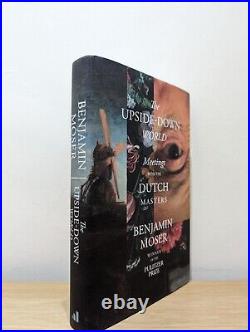 Signed-First Edition-The Upside-Down World by Benjamin Moser-New