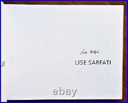 Signed Lise Sarfati The New Life 2005 1st Edition & 1st Printing Fine