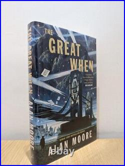 Signed-Numbered-First Edition-The Great When by Alan Moore-New