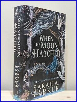 Signed-Stamped-First Edition-When the Moon Hatched by Sarah A. Parker