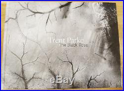 Signed Trent Parke The Black Rose 2015 1st Edition Brand New