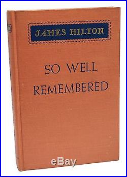 So Well Remembered Signed James Hilton First Edition 1945 1st Printing Rare Book