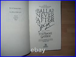 Stephanie Garber The Ballad Of Never After Signed Numbered 1st 41/250 skull