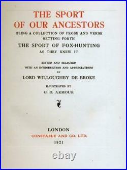 THE SPORT OF OUR ANCESTORS Fine Binding WILLOUGHBY DE BROKE 1921 Signed First
