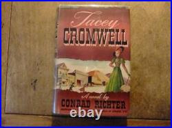 Tacey Cromwell by Conrad Richter 1942 signed first edition Pulitzer author