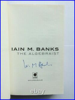 The Algebraist by Iain M. Banks Signed 2004 1st Edition Orbit