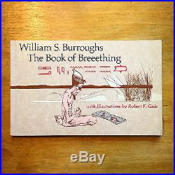 The Book of Breething, William S. Burroughs, Robert Gale. Signed First Edition