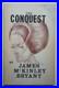 The Conquest (1972) SIGNED James McKinley Bryant First Edition SC