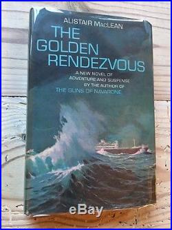 The Golden Rendezvous Alistair MacLean Doubleday & Co First Edition 1962 Signed