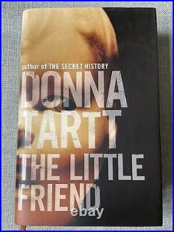 The Little Friend Donna Tartt, 2002, Signed 1st UK Edition, 1st Printing, Fine