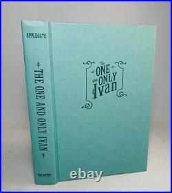 The One And Only Ivan-Katherine Applegate-SIGNED! -TRUE First/1st Edition! -RARE