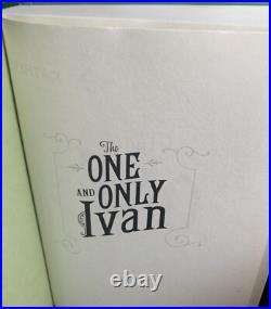 The One And Only Ivan-Katherine Applegate-SIGNED! -TRUE First/1st Edition! -RARE