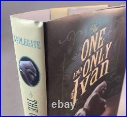 The One And Only Ivan-Katherine Applegate-SIGNED! -TRUE First/1st Edition! -RARE