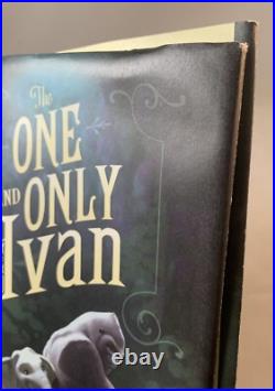 The One And Only Ivan-Katherine Applegate-SIGNED! -TRUE First/1st Edition! -RARE