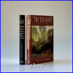 The Revenant. SIGNED, 1st Edition, First Printing. Michael Punke