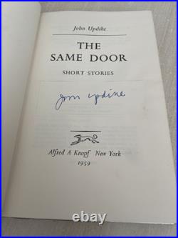 The Same Door 1959 Signed First Edition John Updike Short Stories