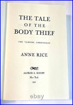 The Tale Of The Body Thief by ANNE RICE SIGNED First Edition -Vampire Chronicles