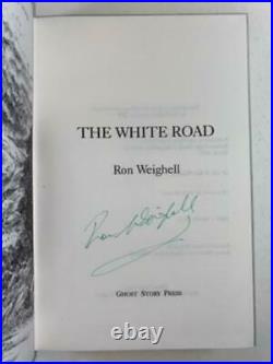 The White Road by Ron Weighell (First Edition, Limited) Signed