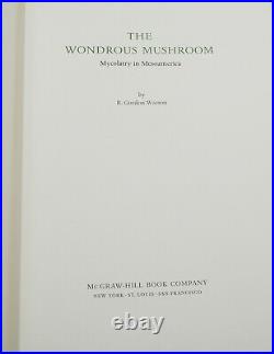 The Wondrous Mushroom R. GORDON WASSON SIGNED First Edition 1980 Hallucinogens
